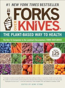 Forks Over Knives: Your Guide to Healthy Living
