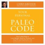Paleo Weight Loss: 3-Step Plan for a Healthy Life