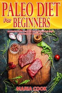 Paleo Diet Essentials: Your Guide to Weight Loss