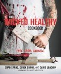 Wicked Healthy Cookbook: Delicious Plant-Based Recipes