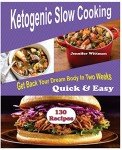 Quick & Easy Ketogenic Slow Cooker Recipes