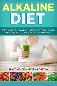 Alkaline Diet: Boost Energy and Lose Weight