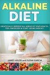 Alkaline Diet: Boost Energy and Lose Weight
