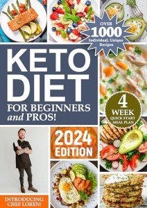 Keto Diet Recipes: 1000+ Unique Ideas for All