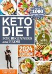 Keto Diet Recipes: 1000+ Unique Ideas for All