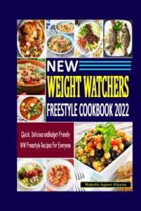 Quick & Delicious Weight Watchers Cookbook 2022