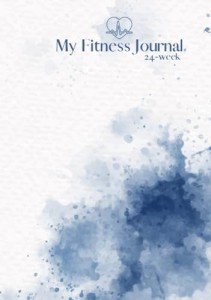 Vibrant You: 6-Month Women's Fitness & Food Journal