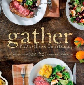 Paleo Entertaining: Delicious Recipes for Weight Loss