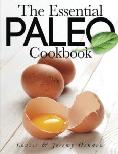 Essential Paleo Cookbook for Weight Loss and Healing