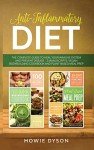 Anti-Inflammatory Diet Guide: Vegan Cookbook & Meal Prep