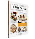 Easy Whole Foods Plant-Based Diet Cookbook