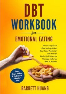 Emotional Eating DBT Workbook for Healthy Living