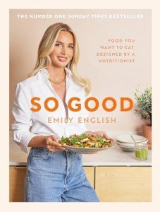So Good: Delicious Nutritionist-Designed Weight Loss Recipes