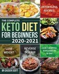 Beginner's Guide to Keto: Easy Weight Loss Recipes
