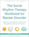 Social Rhythm Therapy Workbook for Mood Management