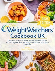 Weight Watchers Cookbook: Easy Zero Point Recipes