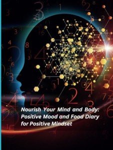 Mind and Body Food Diary for Positive Mood