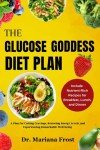 Goddess Diet Plan for Energy and Cravings