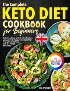 Keto Diet Cookbook for Beginners: Easy Healthy Recipes