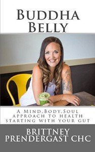 Buddha Belly: Transform Your Gut Health Today
