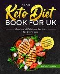 XXL Keto Diet Book: Quick Recipes & 14-Day Challenge