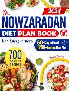 60-Day Dr. Nowzaradan Diet Plan for Beginners