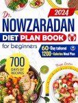 60-Day Dr. Nowzaradan Diet Plan for Beginners