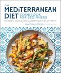 Beginner's Mediterranean Diet Cookbook: 100 Healthy Recipes