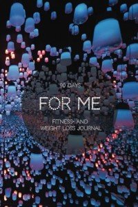 90-Day Fitness & Weight Loss Diary Journal