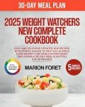 Easy Delicious WW Recipes with 30-Day Meal Plan