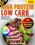 Protein-Packed Low Carb Cookbook for Weight Loss