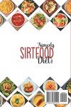 Sirtfood Diet: Unlock Your Skinny Gene & Recipes