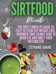 Sirtfood Diet for Healthy Weight Loss