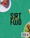 Sirtfood Diet: Beginner's Guide with 50+ Recipes