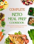 Keto Meal Prep Cookbook for Easy Weight Loss