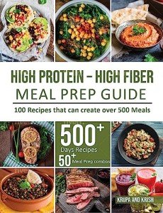 High-Protein, High-Fiber Meal Prep Recipe Guide