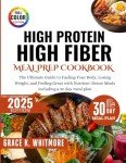 Protein-Packed Meal Prep Cookbook for Weight Loss