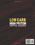 Beginner's Low Carb High Protein Meal Prep Guide