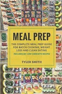 Ultimate Meal Prep Guide for Weight Loss