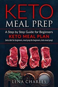 Keto Meal Prep Made Easy: Your Step-by-Step Guide