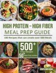 Protein-Packed Meal Prep Guide: 100 Delicious Recipes