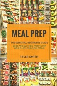 Essential Meal Prep Guide for Beginners