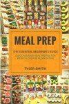Essential Meal Prep Guide for Beginners