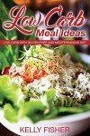 Gluten-Free Mediterranean Low Carb Meal Ideas