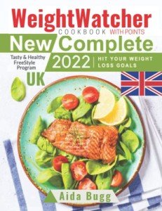 Weight Watchers Cookbook: Tasty Recipes for Weight Loss