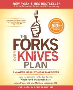 Transition to Life-Saving Plant-Based Diet with Forks Over Knives