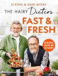 Fast & Fresh Healthy Recipes by The Hairy Dieters