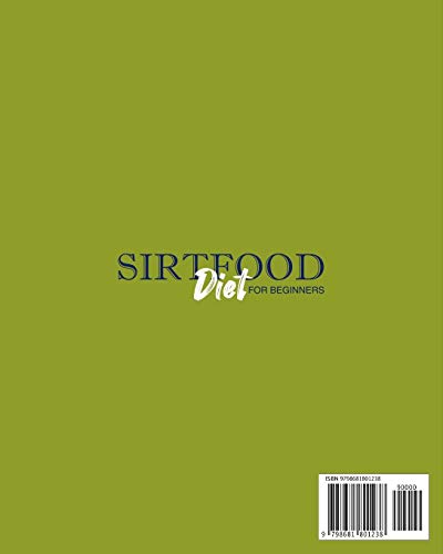 Sirtfood Diet Guide: Fast Weight Loss for Beginners