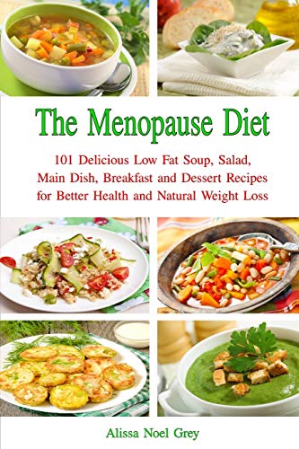 Delicious Recipes for Natural Weight Loss: Menopause Diet
