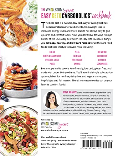 Wholesome Yum Easy Keto Carboholics Cookbook: 100 Low Carb Recipes